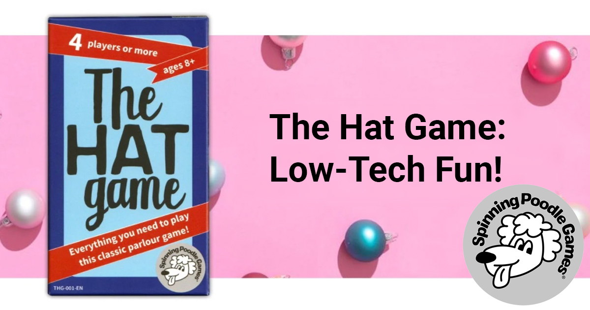 The Hat Game A fun team game you can play anywhere!